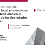 Congreso online: «Reforma legal y novedades jurisprudenciales en el Derecho de las Sociedades de Capital»