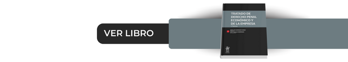 Obras clave para iniciar el nuevo año jurídico: Tratado de Derecho Penal Económico y de la Empresa 2 Tomos